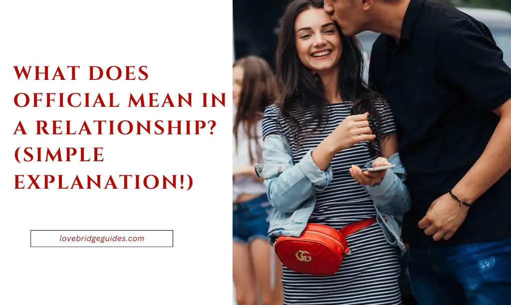 What Does Official Mean In A Relationship